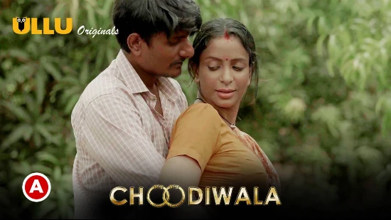 Choodiwala – P01 – 2022 – Hindi Hot Web Series – UllU